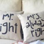 Mr Right Mrs Always Print ..